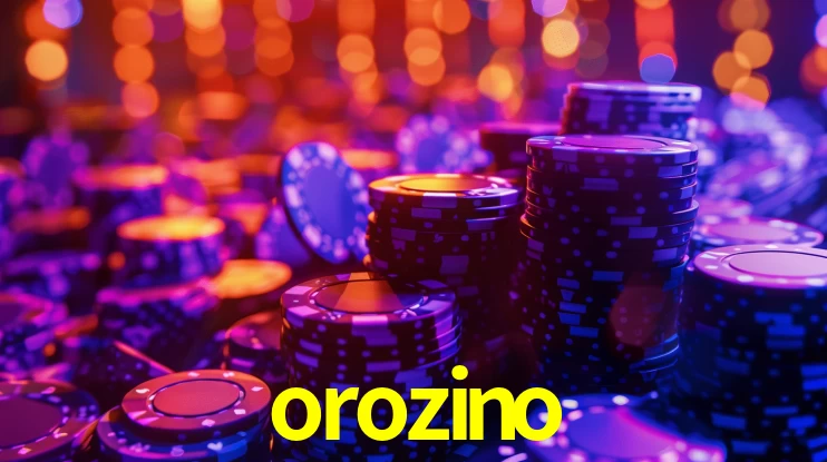 orozino,orozino bet